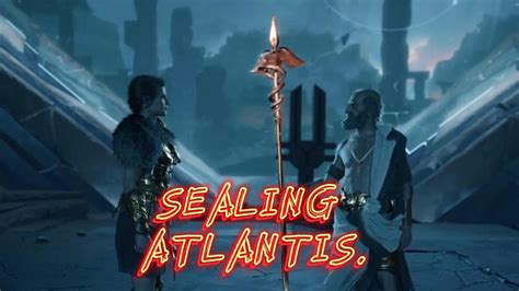 assassin's creed odyssey sealing atlantis.